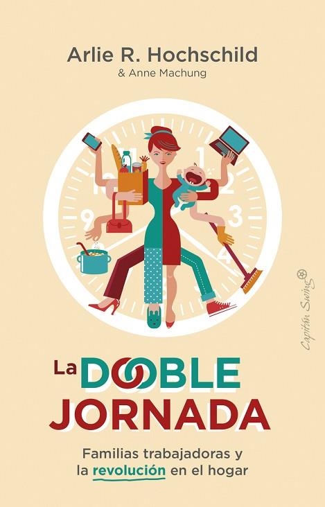 DOBLE JORNADA, LA  | 9788412281736 | HOCHSCHILD, ARLIE R. | Llibreria Drac - Llibreria d'Olot | Comprar llibres en català i castellà online