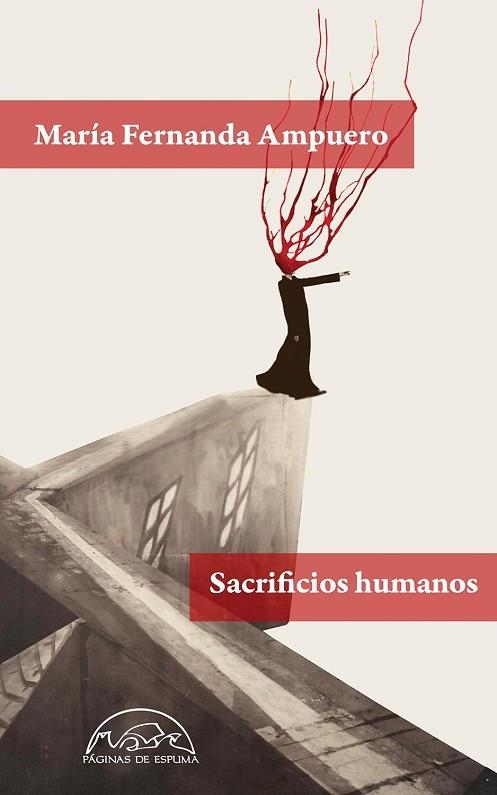 SACRIFICIOS HUMANOS | 9788483932896 | AMPUERO, MARÍA FERNANDA | Llibreria Drac - Llibreria d'Olot | Comprar llibres en català i castellà online