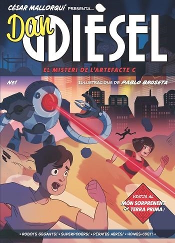 MISTERI DE L'ARTEFACTE C, EL (DAN DIESEL 1) | 9788466149105 | MALLORQUÍ, CÉSAR | Llibreria Drac - Llibreria d'Olot | Comprar llibres en català i castellà online