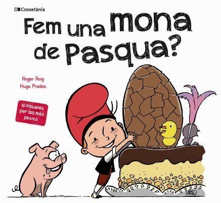 FEM UNA MONA DE PASQUA? | 9788413560366 | ROIG, ROGER | Llibreria Drac - Llibreria d'Olot | Comprar llibres en català i castellà online