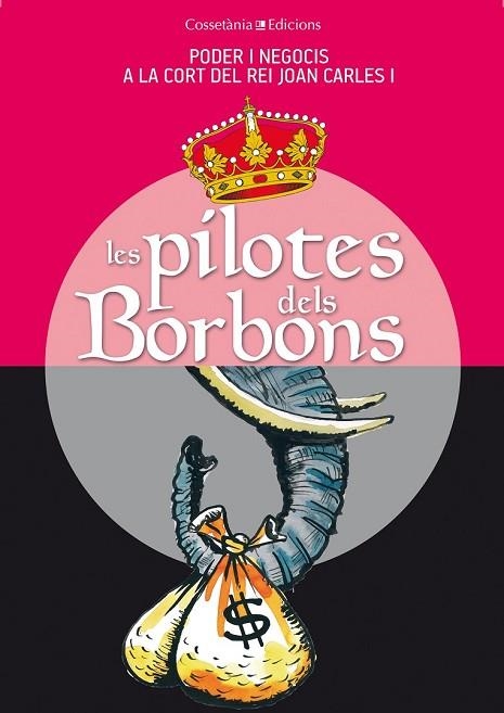 PILOTES DELS BORBONS, LES | 9788490341742 | VVAA | Llibreria Drac - Llibreria d'Olot | Comprar llibres en català i castellà online