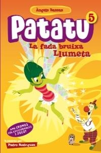 FADA BRUIXA LLUMETA, LA (PATATU 5) | 9788424646158 | BASSAS, ANGELS | Llibreria Drac - Llibreria d'Olot | Comprar llibres en català i castellà online