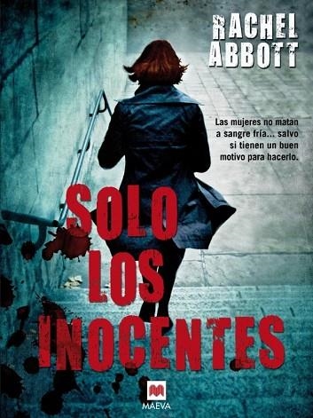 SOLO LOS INOCENTES | 9788415532958 | ABBOTT, RACHEL | Llibreria Drac - Llibreria d'Olot | Comprar llibres en català i castellà online