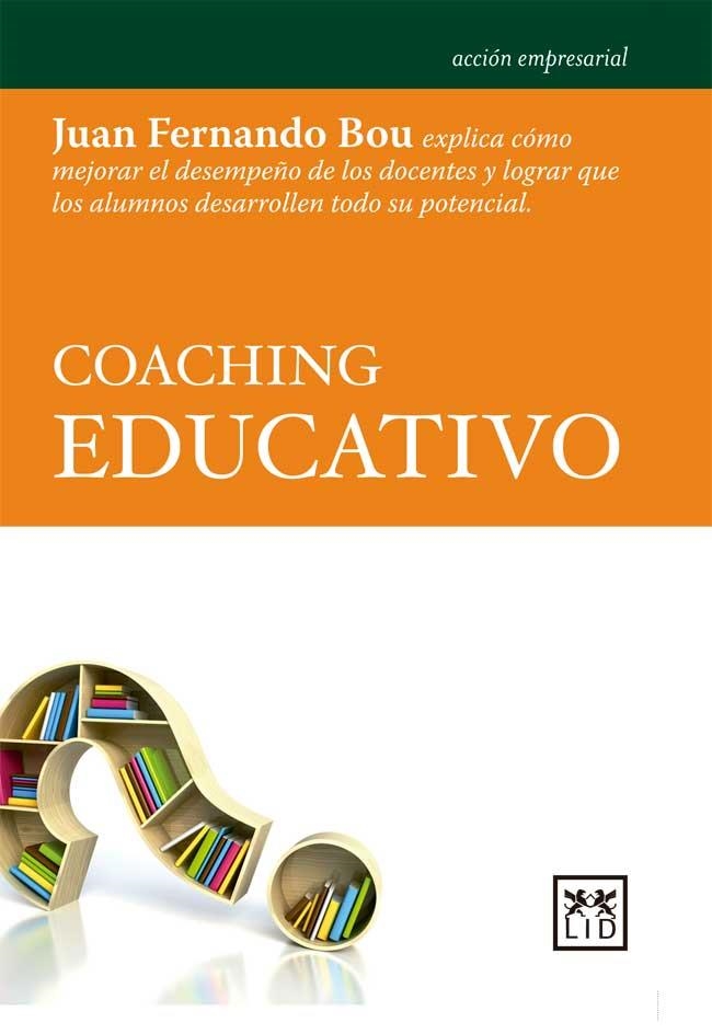 COACHING EDUCATIVO | 9788483568378 | FERNANDO, JUAN | Llibreria Drac - Llibreria d'Olot | Comprar llibres en català i castellà online