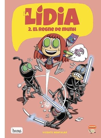 LÍDIA 2. EL REGNE DE MUNH | 9788418101045 | MONTALBÁ, VICENTE | Llibreria Drac - Llibreria d'Olot | Comprar llibres en català i castellà online