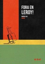 FORA EN LEROY | 9788494988486 | CALI, DAVIDE | Llibreria Drac - Llibreria d'Olot | Comprar llibres en català i castellà online