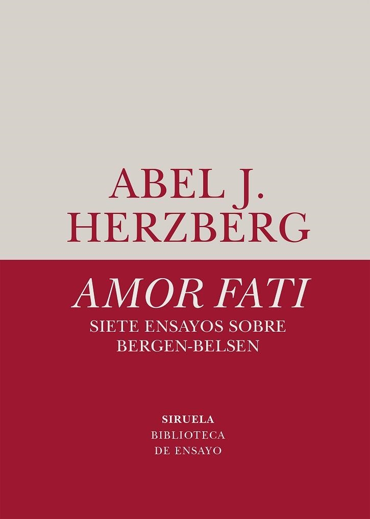 AMOR FATI. SIETE ENSAYOS SOBRE BERGEN-BELSEN | 9788418436642 | HERZBERG, ABEL J. | Llibreria Drac - Llibreria d'Olot | Comprar llibres en català i castellà online