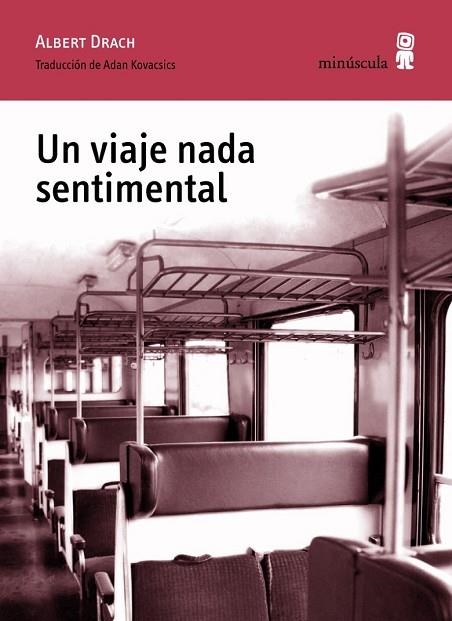 VIAJE NADA SENTIMENTAL, UN | 9788495587961 | DRACH, ALBERT | Llibreria Drac - Llibreria d'Olot | Comprar llibres en català i castellà online