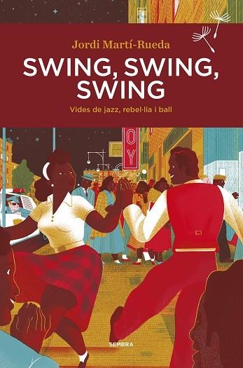 SWING SWING SWING | 9788416698578 | MARTÍ-RUEDA, JORDI | Llibreria Drac - Llibreria d'Olot | Comprar llibres en català i castellà online