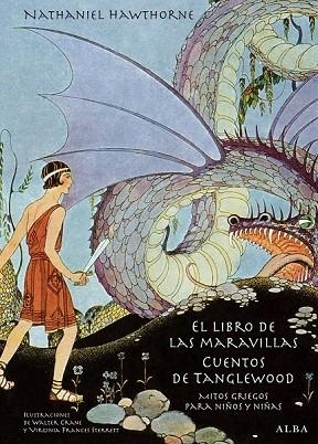 LIBRO DE LAS MARAVILLAS, EL / CUENTOS DE TANGLEWOOD | 9788484288985 | HAWTHORNE, NATHANIEL | Llibreria Drac - Librería de Olot | Comprar libros en catalán y castellano online