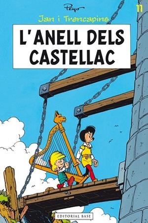 ANELL DELS CASTELLAC, L' | 9788415711612 | PEYO | Llibreria Drac - Librería de Olot | Comprar libros en catalán y castellano online