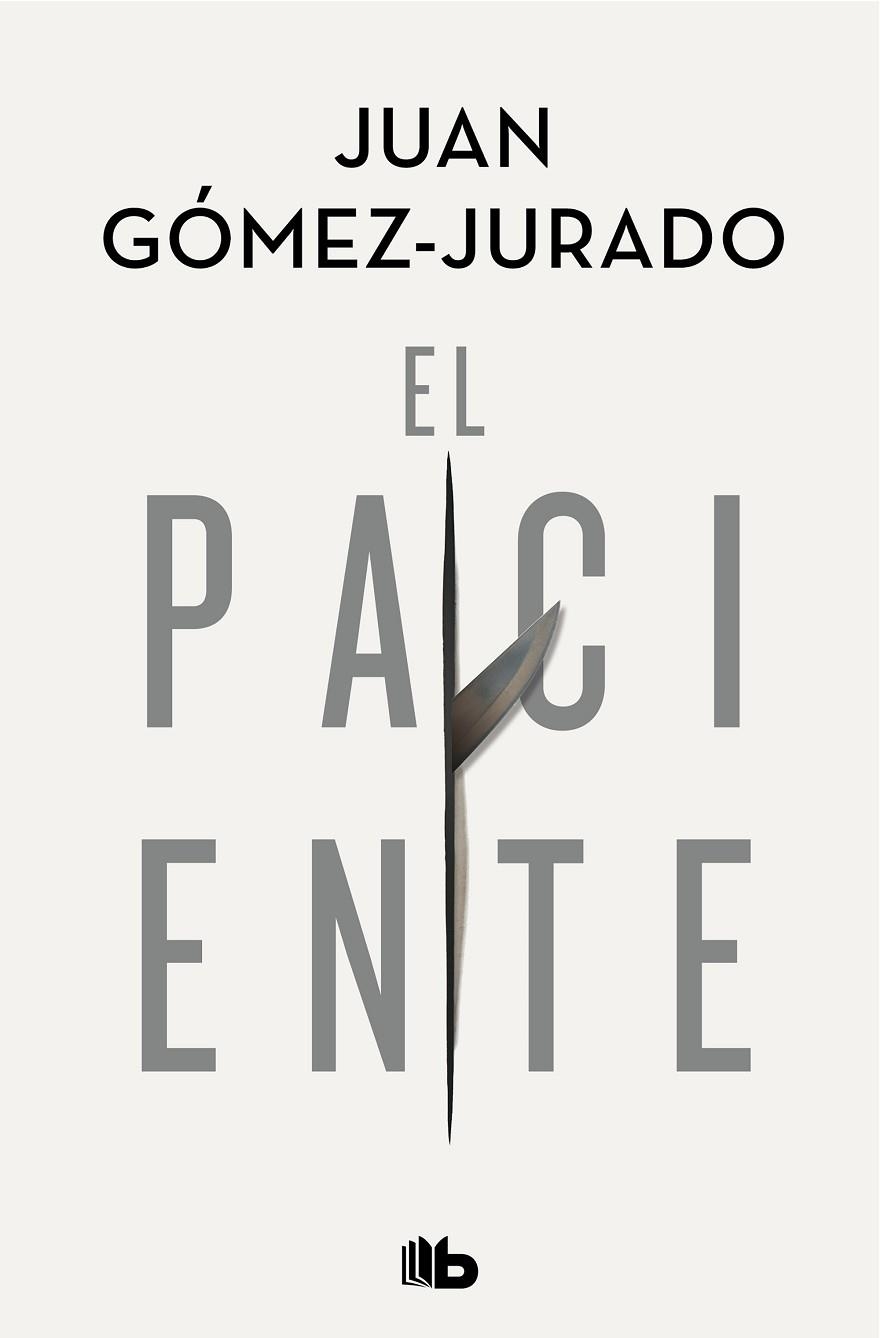 PACIENTE, EL | 9788413142715 | GÓMEZ-JURADO, JUAN | Llibreria Drac - Llibreria d'Olot | Comprar llibres en català i castellà online