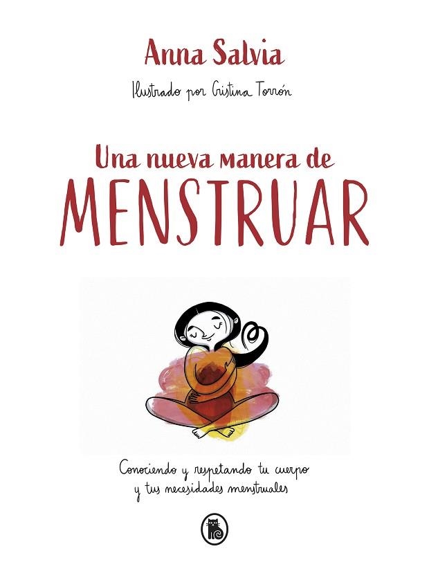 UNA NUEVA MANERA DE MENSTRUAR | 9788402423948 | SALVIA, ANNA | Llibreria Drac - Llibreria d'Olot | Comprar llibres en català i castellà online