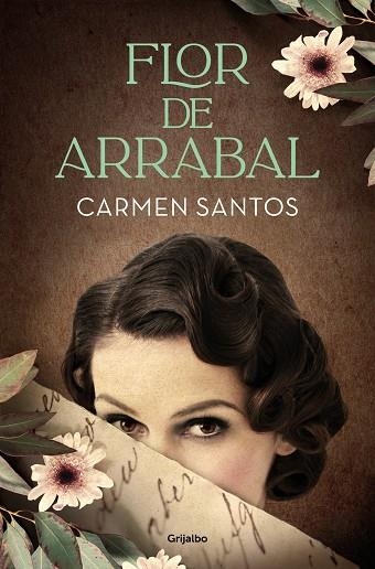 FLOR DE ARRABAL | 9788425359941 | SANTOS, CARMEN | Llibreria Drac - Llibreria d'Olot | Comprar llibres en català i castellà online