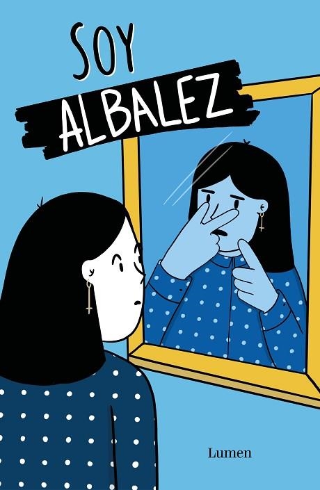 SOY ALBALEZ | 9788426407672 | ALBALEZ | Llibreria Drac - Llibreria d'Olot | Comprar llibres en català i castellà online