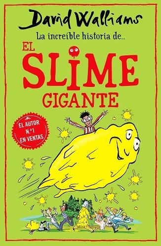 INCREÍBLE HISTORIA DE... EL SLIME GIGANTE, LA | 9788418318771 | WALLIAMS, DAVID | Llibreria Drac - Llibreria d'Olot | Comprar llibres en català i castellà online