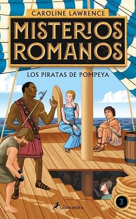 PIRATAS DE POMPEYA, LOS (MISTERIOS ROMANOS 3) | 9788418174841 | LAWRENCE, CAROLINE | Llibreria Drac - Llibreria d'Olot | Comprar llibres en català i castellà online