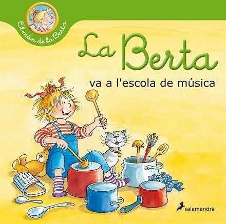 BERTA VA A L'ESCOLA DE MÚSICA, LA (EL MÓN DE LA BERTA) | 9788418174810 | SCHNEIDER, LIANE | Llibreria Drac - Llibreria d'Olot | Comprar llibres en català i castellà online