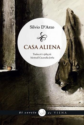 CASA ALIENA | 9788417998462 | D'ARZO, SILVIO | Llibreria Drac - Llibreria d'Olot | Comprar llibres en català i castellà online