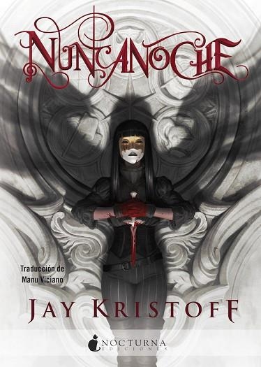 NUNCANOCHE | 9788418440014 | KRISTOFF, JAY | Llibreria Drac - Librería de Olot | Comprar libros en catalán y castellano online