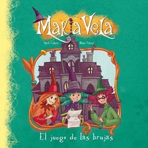 JUEGO DE LAS BRUJAS, EL (MAKIA VELA) | 9788448833558 | PEREZ, MONI | Llibreria Drac - Llibreria d'Olot | Comprar llibres en català i castellà online