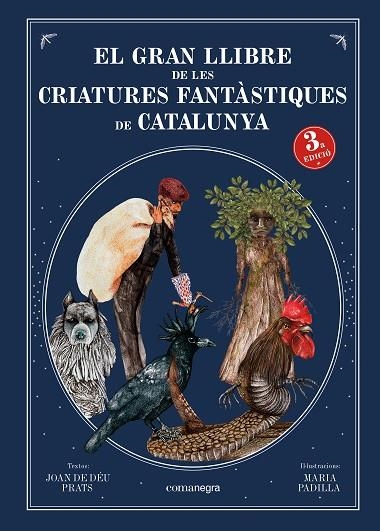 GRAN LLIBRE DE LES CRIATURES FANTÀSTIQUES DE CATALUNYA, EL (3A ED) | 9788418022883 | PRATS, JOAN DE DÉU | Llibreria Drac - Librería de Olot | Comprar libros en catalán y castellano online