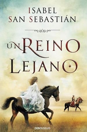 REINO LEJANO, UN | 9788490324998 | SAN SEBASTIAN, ISABEL | Llibreria Drac - Llibreria d'Olot | Comprar llibres en català i castellà online