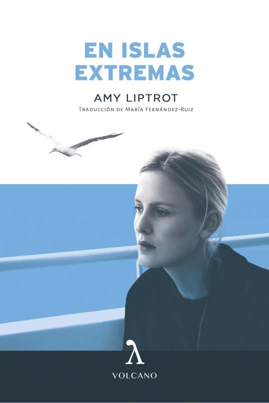 EN ISLAS EXTREMAS | 9788494747120 | LIPTROT, AMY | Llibreria Drac - Llibreria d'Olot | Comprar llibres en català i castellà online