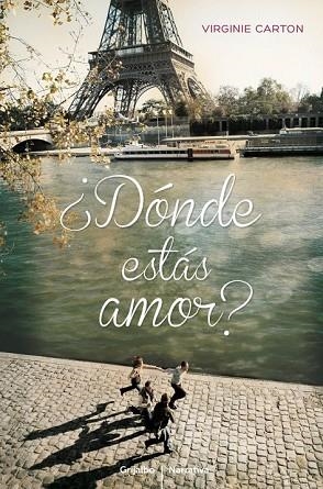 DONDE ESTAS AMOR | 9788425350382 | CARTON, VIRGINIE | Llibreria Drac - Llibreria d'Olot | Comprar llibres en català i castellà online