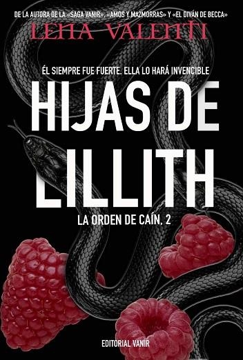 HIJAS DE LILLITH (LA ORDEN DE CAÍN II) | 9788417932220 | VALENTI, LENA | Llibreria Drac - Librería de Olot | Comprar libros en catalán y castellano online