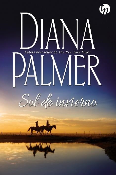 SOL DE INVIERNO | 9788413750231 | PALMER, DIANA | Llibreria Drac - Llibreria d'Olot | Comprar llibres en català i castellà online