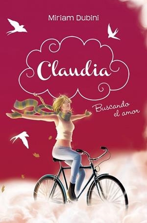 BUSCANDO EL AMOR (CLAUDIA 2) | 9788490430095 | DUBINI, MIRIAM | Llibreria Drac - Llibreria d'Olot | Comprar llibres en català i castellà online