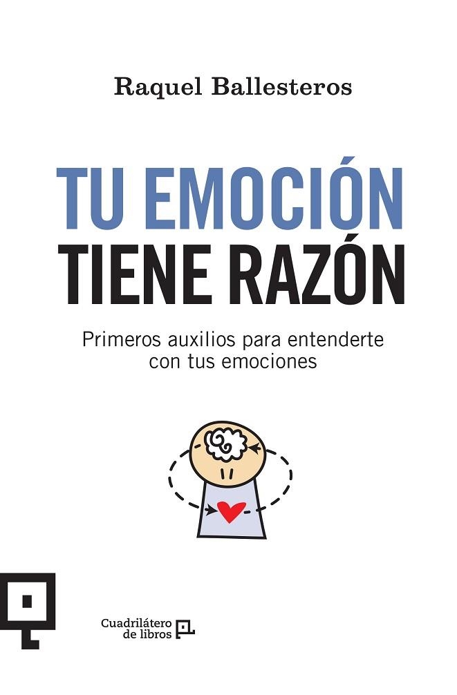 TU EMOCIÓN TIENE RAZÓN | 9788416918515 | BALLESTEROS CABÓS, RAQUEL | Llibreria Drac - Llibreria d'Olot | Comprar llibres en català i castellà online