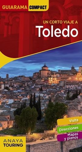 TOLEDO 2021 (GUIARAMA COMPACT) | 9788491582571 | PORRES, JULIO | Llibreria Drac - Llibreria d'Olot | Comprar llibres en català i castellà online