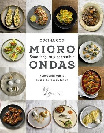 COCINA CON MICROONDAS. SANA, SEGURA Y SOSTENIBLE | 9788418100987 | FUNDACIÓN ALÍCIA | Llibreria Drac - Llibreria d'Olot | Comprar llibres en català i castellà online