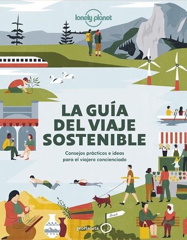 GUÍA DEL VIAJE SOSTENIBLE, LA | 9788408236023 | AA.DD. | Llibreria Drac - Llibreria d'Olot | Comprar llibres en català i castellà online