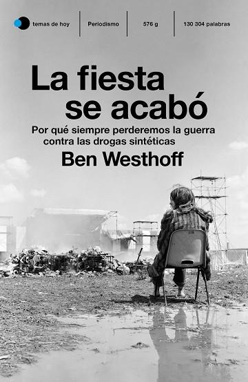 FIESTA SE ACABÓ, LA | 9788499988627 | WESTHOFF, BEN | Llibreria Drac - Llibreria d'Olot | Comprar llibres en català i castellà online