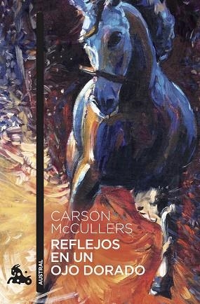 REFLEJOS EN UN OJO DORADO | 9788432236709 | MCCULLERS, CARSON | Llibreria Drac - Llibreria d'Olot | Comprar llibres en català i castellà online