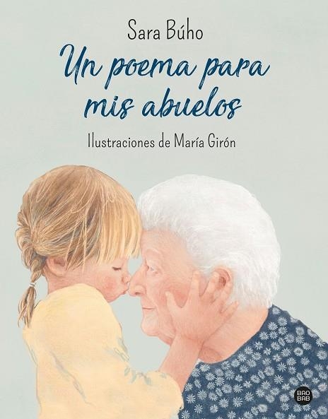 POEMA PARA MIS ABUELOS, UN | 9788408240426 | BÚHO, SARA | Llibreria Drac - Llibreria d'Olot | Comprar llibres en català i castellà online