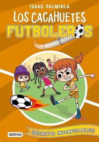 SECRETOS INCONFESABLES! (CACAHUETES FUTBOLEROS 3) | 9788408240433 | PALMIOLA, ISAAC; KOEY, MILI | Llibreria Drac - Llibreria d'Olot | Comprar llibres en català i castellà online