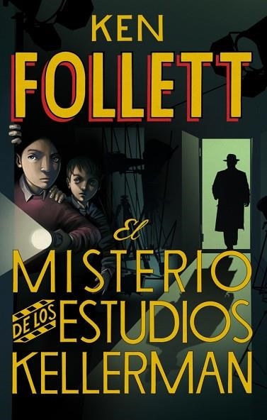 MISTERIO DE LOS ESTUDIOS KELLERMAN, EL | 9788490430408 | FOLLETT, KEN | Llibreria Drac - Llibreria d'Olot | Comprar llibres en català i castellà online