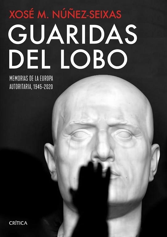 GUARIDAS DEL LOBO | 9788491992912 | NÚÑEZ SEIXAS, XOSÉ M. | Llibreria Drac - Llibreria d'Olot | Comprar llibres en català i castellà online