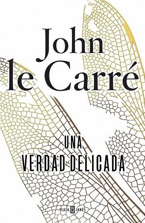 VERDAD DELICADA, UNA | 9788401354793 | CARRE, JOHN LE | Llibreria Drac - Llibreria d'Olot | Comprar llibres en català i castellà online