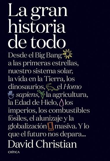 GRAN HISTORIA DE TODO, LA | 9788491992950 | CHRISTIAN, DAVID | Llibreria Drac - Llibreria d'Olot | Comprar llibres en català i castellà online