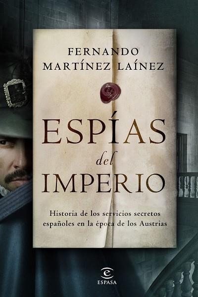 ESPÍAS DEL IMPERIO | 9788467062236 | MARTÍNEZ LAÍNEZ, FERNANDO | Llibreria Drac - Llibreria d'Olot | Comprar llibres en català i castellà online