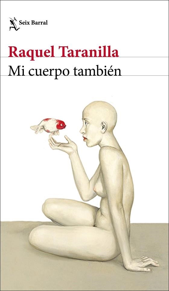 MI CUERPO TAMBIÉN | 9788432237942 | TARANILLA, RAQUEL | Llibreria Drac - Llibreria d'Olot | Comprar llibres en català i castellà online