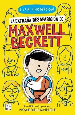 EXTRAÑA DESAPARICIÓN DE MAXWELL BECKETT, LA | 9788408238799 | THOMPSON, LISA | Llibreria Drac - Llibreria d'Olot | Comprar llibres en català i castellà online