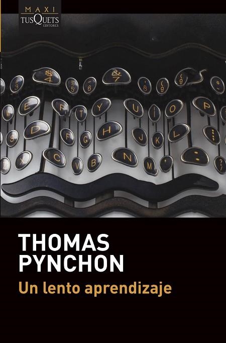 LENTO APRENDIZAJE, UN | 9788490669389 | PYNCHON, THOMAS | Llibreria Drac - Llibreria d'Olot | Comprar llibres en català i castellà online