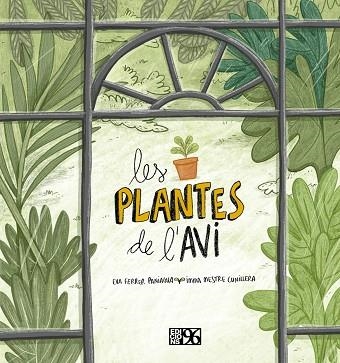 PLANTES DE L'AVI, LES | 9788417213695 | FERRER, EVA | Llibreria Drac - Llibreria d'Olot | Comprar llibres en català i castellà online