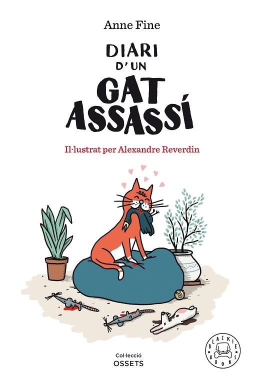 DIARI D'UN GAT ASSASSÍ | 9788418187698 | FINE, ANNE | Llibreria Drac - Llibreria d'Olot | Comprar llibres en català i castellà online